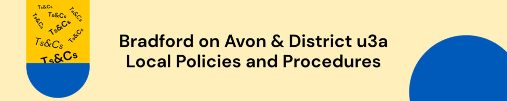 Header image for Bradford on Avon and District u3a Local Policies and Procedures