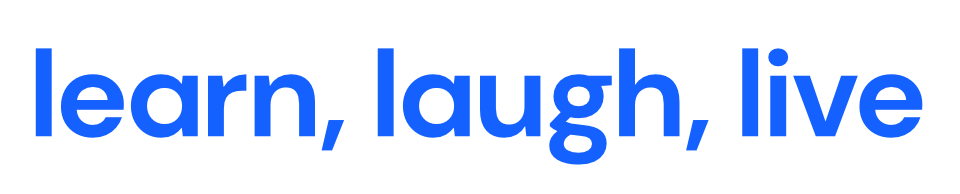 Learn, laugh, live header